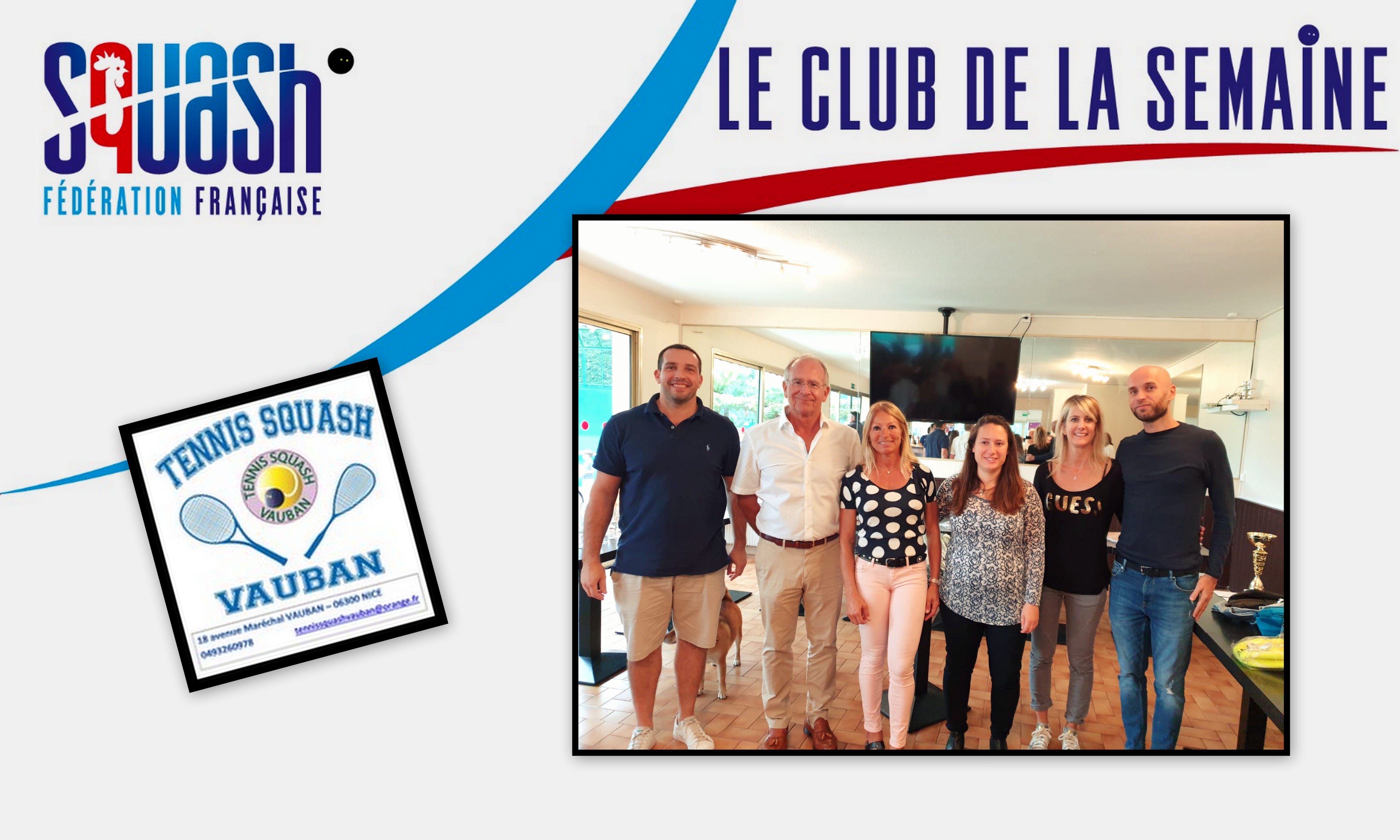 LE CLUB DE LA SEMAINE : TENNIS SQUASH VAUBAN (NICE)